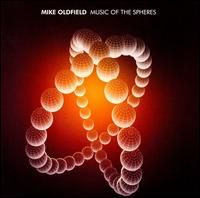 Deze afbeelding heeft een leeg alt-attribuut; de bestandsnaam is Mike-Oldfield_Music-of-the-Spheres.jpg